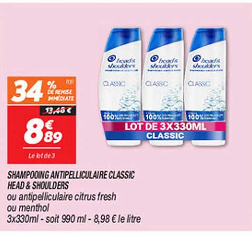 SHAMPOOING ANTIPELLICULAIRE CLASSIC HEAD & SHOULDERS