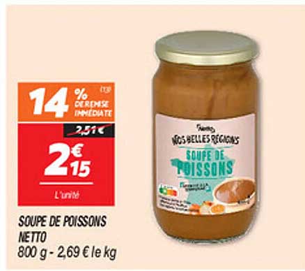 SOUP DE POISSONS NETTO