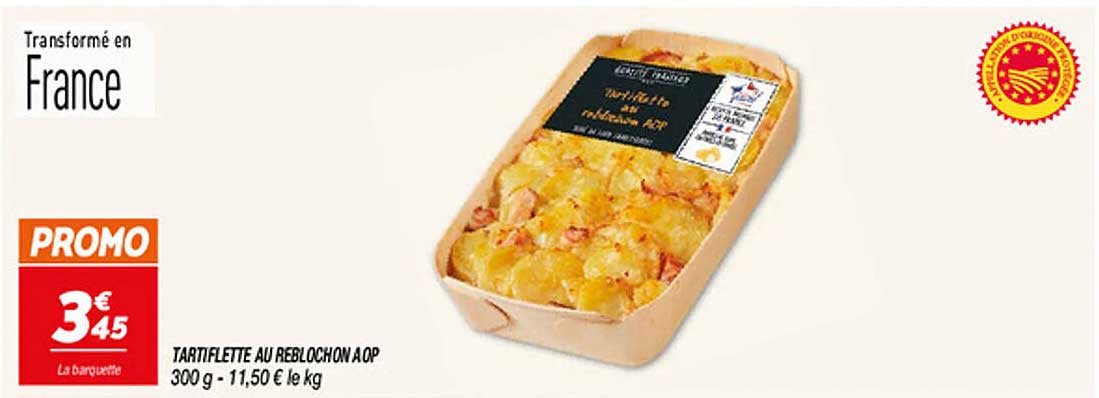 TARTIFLETTE AU REBLOCHON AOP