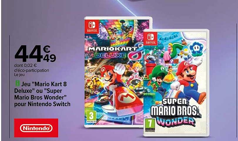 Jeu "Mario Kart 8 Deluxe" ou "Super Mario Bros Wonder" pour Nintendo Switch