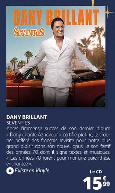 DANY BRILLANT SEVENTIES