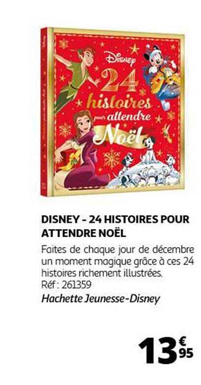 DISNEY - 24 HISTOIRES POUR ATTENDRE NOËL