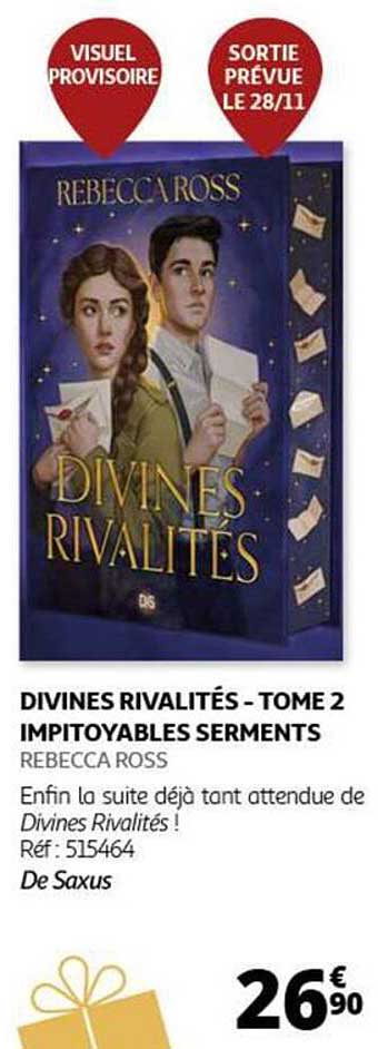 DIVINES RIVALITÉS - TOME 2 IMPITOYABLES SERMENTS