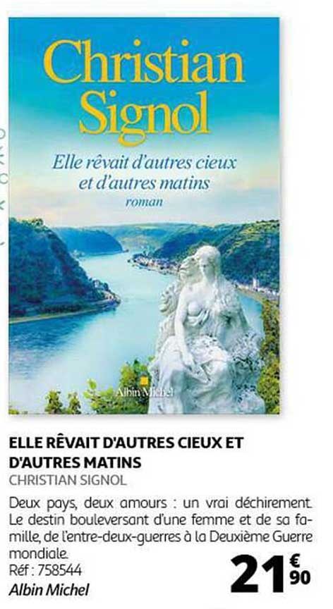 ELLE RÊVAIT D'AUTRES CIEUX ET D'AUTRES MATINS