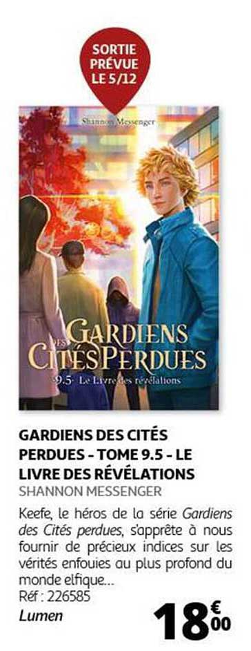 GARDIENS DES CITES PERDUES - TOME 9.5 - LE LIVRE DES RÉVÉLATIONS