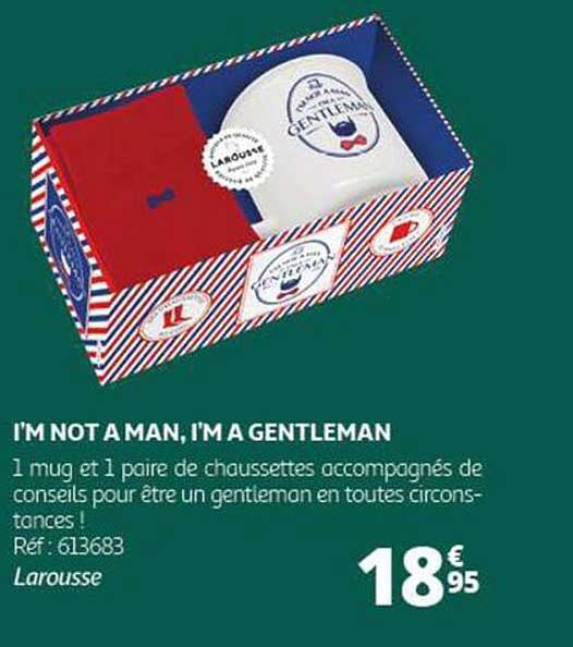 I'M NOT A MAN, I'M A GENTLEMAN