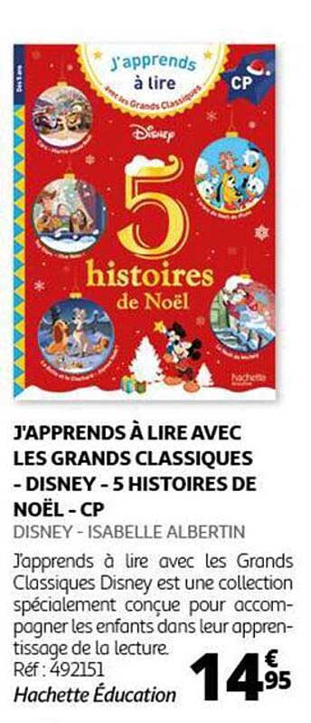 J'apprends à lire avec les grands classiques - Disney - 5 histoires de Noël - CP