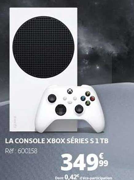 LA CONSOLE XBOX SÉRIES S 1 TB