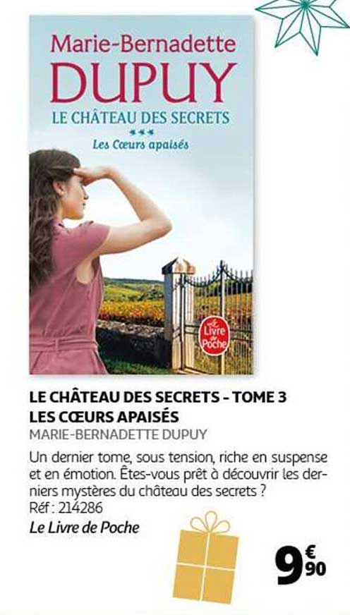 LE CHÂTEAU DES SECRETS - TOME 3 LES CŒURS APAISÉS