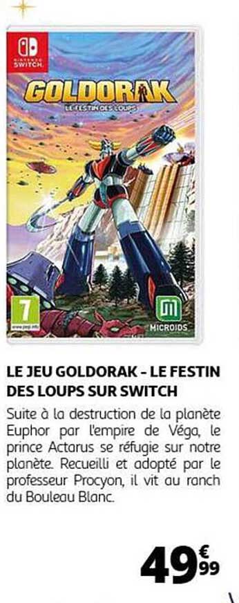 LE JEU GOLDORAK - LE FESTIN DES LOUPS SUR SWITCH