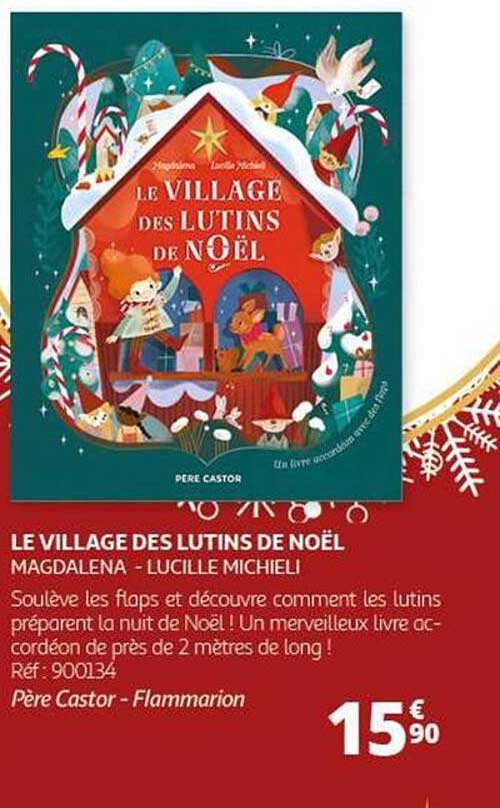 LE VILLAGE DES LUTINS DE NOËL