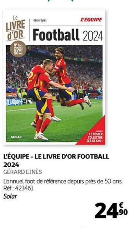 L'ÉQUIPE - LE LIVRE D'OR FOOTBALL 2024