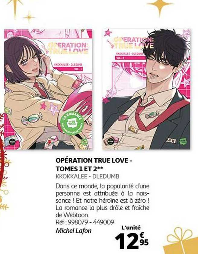 OPÉRATION TRUE LOVE - TOMES 1 ET 2**