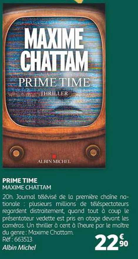 PRIME TIME  
MAXIME CHATTAM