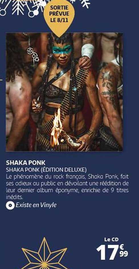 SHAKA PONK (ÉDITION DELUXE)