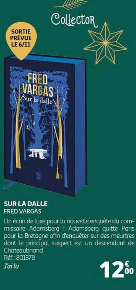 SUR LA DALLE  
FRED VARGAS