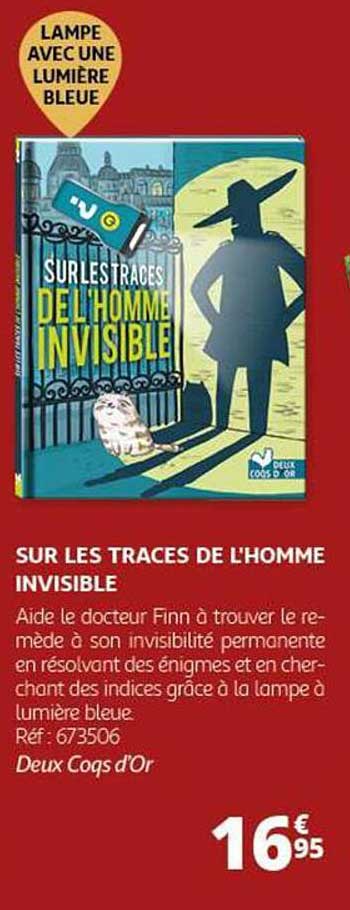 SUR LES TRACES DE L'HOMME INVISIBLE