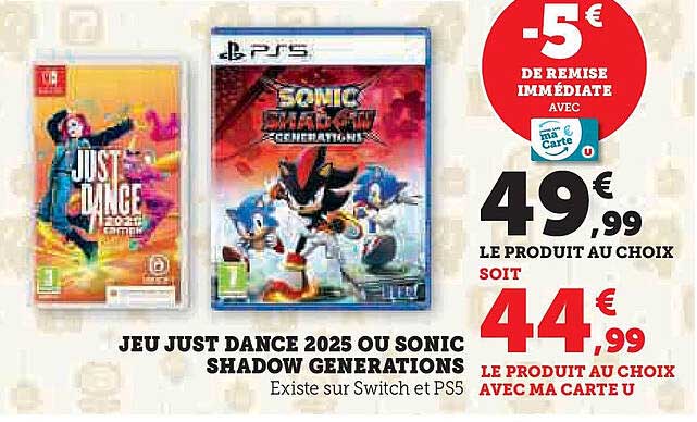 JEU JUST DANCE 2025 OU SONIC SHADOW GENERATIONS