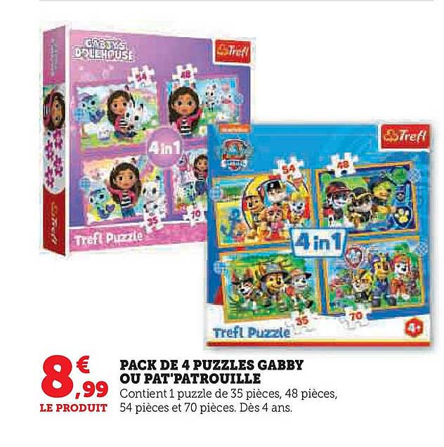 PACK DE 4 PUZZLES GABBY OU PAT'PATROUILLE