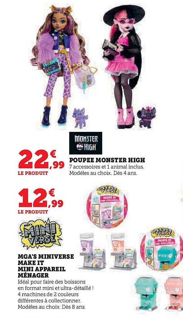 POUPÉE MONSTER HIGH  
MGA'S MINIVERSE MAKE IT MINI APPAREIL MÉNAGER  