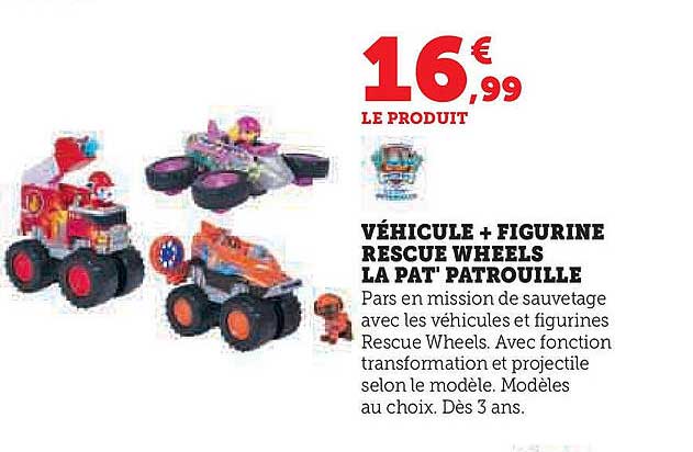 VÉHICULE + FIGURINE RESCUE WHEELS LA PAT' PATROUILLE