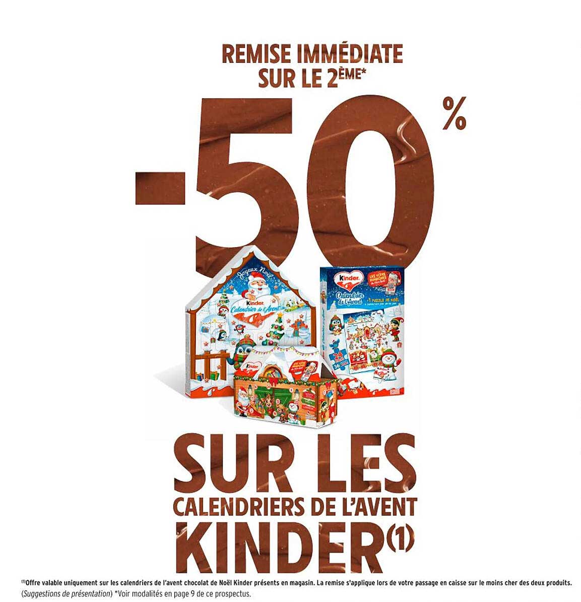 -50% SUR LES CALENDRIERS DE L'AVENT KINDER