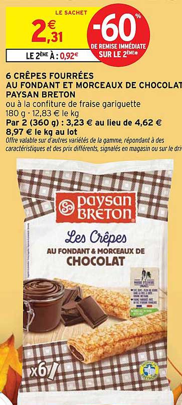 6 CRÊPES FOURRÉES AU FONDANT ET MORCEAUX DE CHOCOLAT PAYSAN BRETON