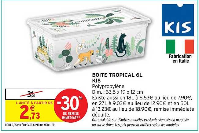 BOITE TROPICAL 6L KIS