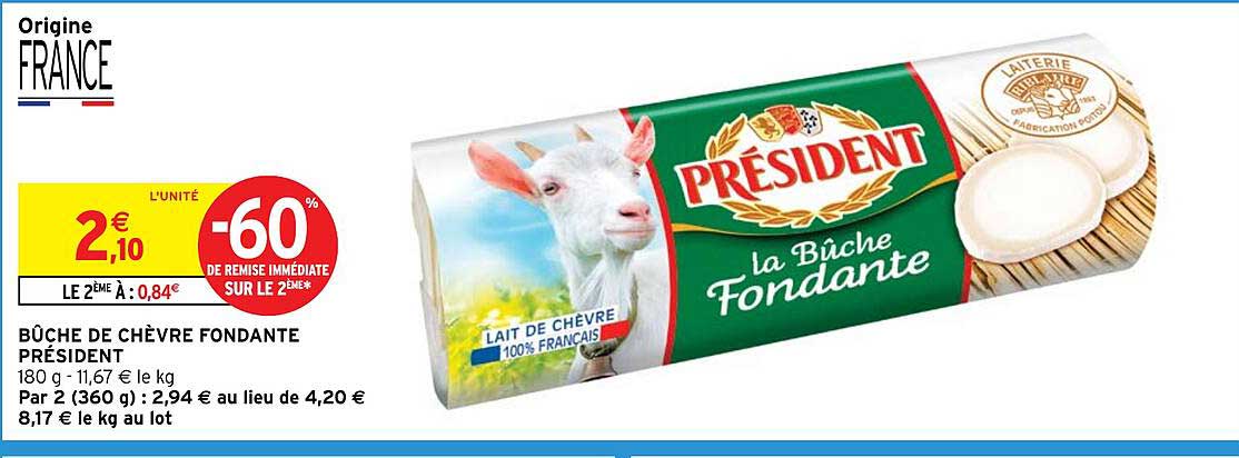 BÛCHE DE CHÈVRE FONDANTE PRÉSIDENT