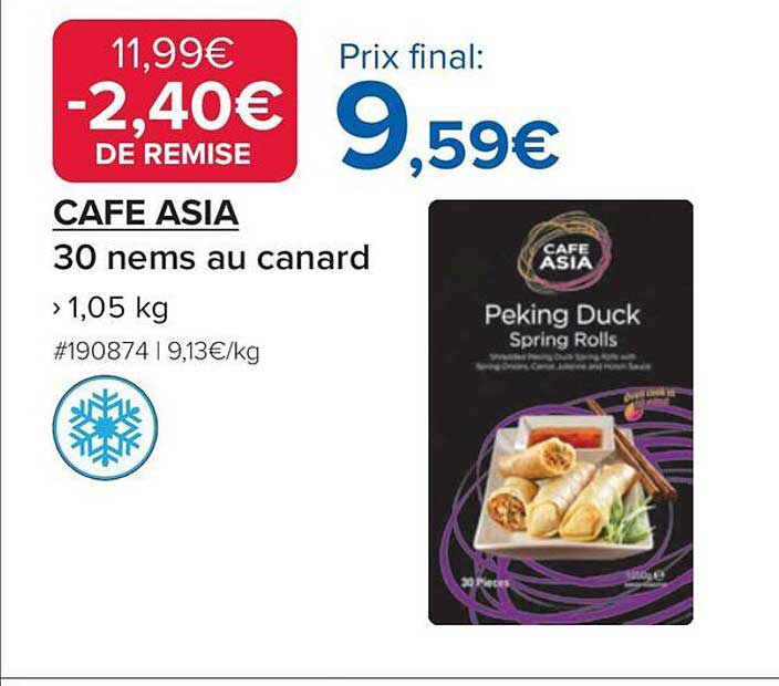 CAFE ASIA 30 nems au canard