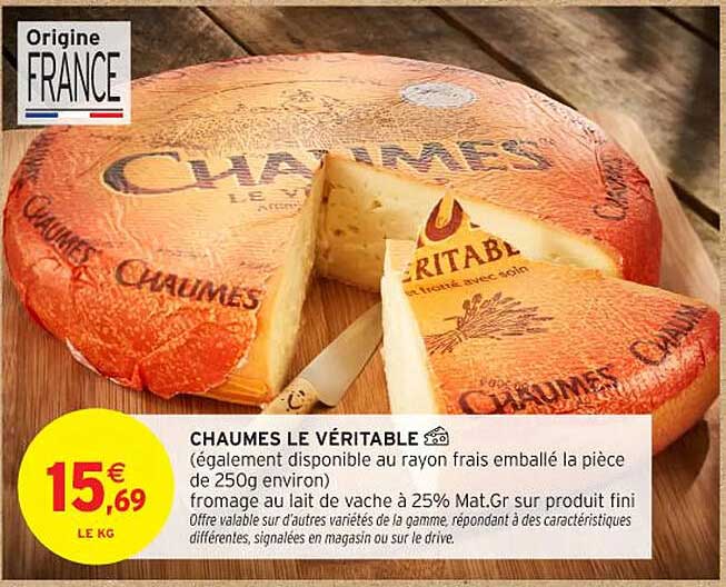 CHAUMES LE VÉRITABLE