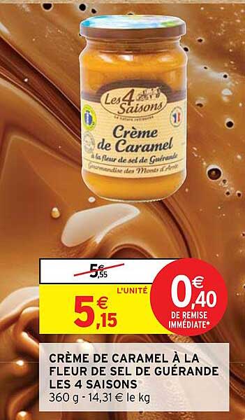 CRÈME DE CARAMEL À LA FLEUR DE SEL DE GUÉRANDE LES 4 SAISONS