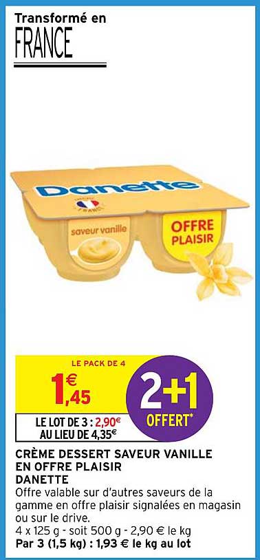 CRÈME DESSERT SAVEUR VANILLE EN OFFRE PLAISIR DANETTE