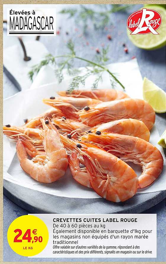 CREVETTES CUITES LABEL ROUGE