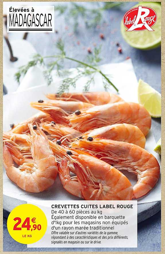 CREVETTES CUITES LABEL ROUGE