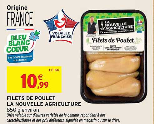 FILETS DE POULET LA NOUVELLE AGRICULTURE