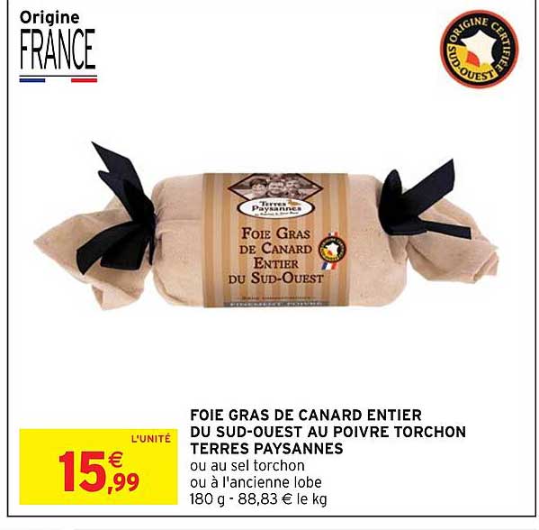 FOIE GRAS DE CANARD ENTIER DU SUD-OUEST AU POIVRE TORCHON TERRES PAYSANNE