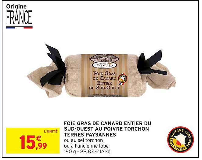 FOIE GRAS DE CANARD ENTIER DU SUD-OUEST AU POIVRE TORCHON TERRES PAYSANNES