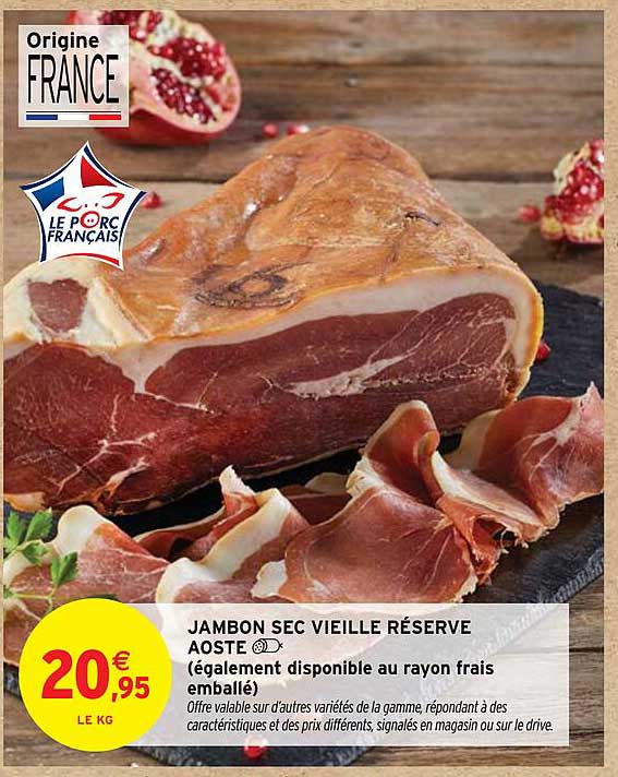 JAMBON SEC VIEILLE RÉSERVE AOSTE