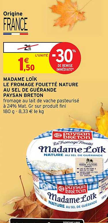 MADAME LOÏK LE FROMAGE FOETTÉ NATURE AU SEL DE GUÉRANDE PAYSAN BRETON