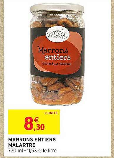 MARRONS ENTIERS MALARTRIE