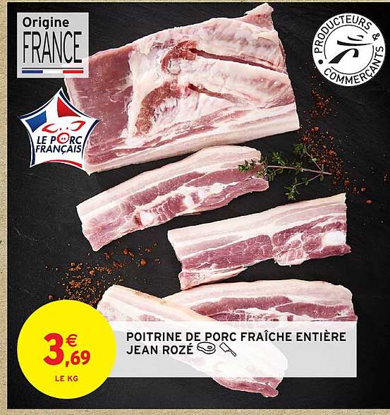 POITRINE DE PORC FRAÎCHE ENTIÈRE JEAN ROZÉ