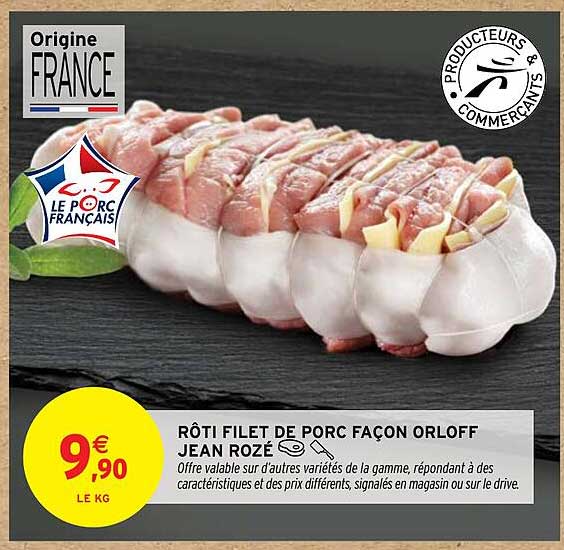 RÔTI FILET DE PORC FAÇON ORLOFF JEAN ROZÉ