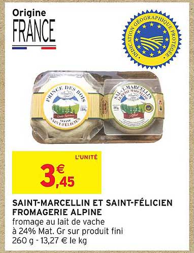 SAINT-MARCELLIN ET SAINT-FÉLICIEN FROMAGERIE ALPINE