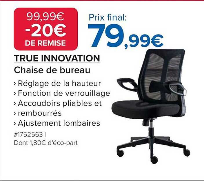 TRUE INNOVATION Chaise de bureau