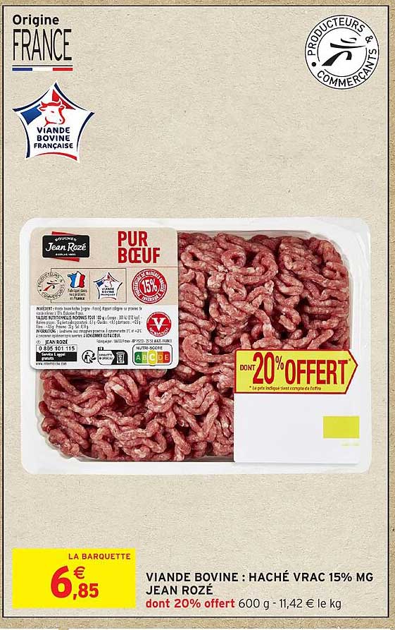 VIANDE BOVINE : HACHÉ VRAC 15% MG JEAN ROZÉ