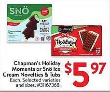 Chapman's Holiday Moments or Snö Ice Cream Novelties & Tubs