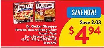 Dr. Oetker Giuseppe Pizzeria Thin or Rising Crust Frozen Pizza