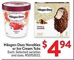 Häagen-Dazs Novelties or Ice Cream Tubs