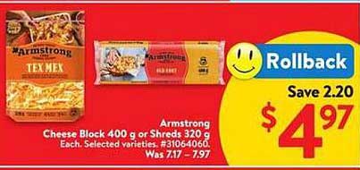 Armstrong Cheese Block 400 g or Shreds 320 g